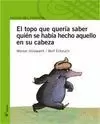 TOPO QUE QUERIA SABER QUIEN SE HABIA HECHO AQUELLO CABEZA