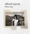 OTRA LUZ (POEMAS Y FOTOGRAFÍAS)