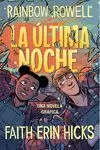 ÚLTIMA NOCHE, LA