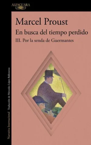 (26 NOVIEMBRE) POR LA SENDA DE GUERMANTES