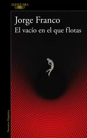 VACÍO EN EL QUE FLOTAS, EL