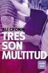 TRES SON MULTITUD (GIRL HEART BOY 3)