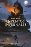 INVENTOS INFERNALES (3 MORTAL ENGINES)