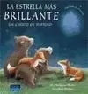 LA ESTRELLA MAS BRILLANTE. UN CUENTO DE NAVIDAD