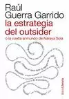 ESTRATEGIA DEL OUTSIDER, LA