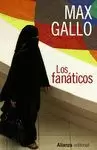 FANÁTICOS, LOS