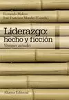 LIDERAZGO HECHO Y FICCIÓN