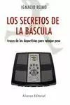 SECRETOS DE LA BÁSCULA, LOS