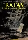 RATAS Y EL MAR QUE GOBIERNA, LAS
