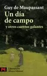 UN DIA DE CAMPO Y OTROS CUENTOS GALANTES