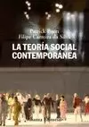 TEORÍA SOCIAL CONTEMPORÁNEA, LA