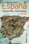 BREVE HISTORIA DE ESPAÑA (NUEVA EDICIÓN)