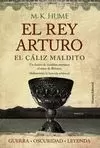 REY ARTURO. EL CÁLIZ MALDITO