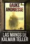 MANOS DE KALMAN TELLER, LAS
