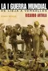 PRIMERA GUERRA MUNDIAL, LA
