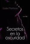 SECRETOS EN LA OSCURIDAD