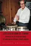 ESTA USTED DE BROMA SEÑOR FEYNMAN?