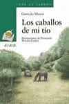CABALLOS DE MI TÍO, LOS