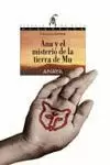 ANA Y EL MISTERIO DE LA TIERRA DE MU