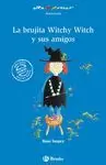 BRUJITA WITCHY WITCH Y SUS AMIGOS, LA