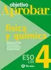 OBJETIVO APROBAR 4ESO FÍSICA Y QUÍMICA