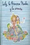 LILY LA PRINCESA HADA Y LA SIRENITA