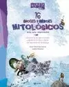 16 DIOSES Y HÉROES MITOLÓGICOS. SABER MÁS
