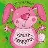 LIBROS SALTARINES. ¡SALTA, CONEJITO!