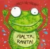 LIBROS SALTARINES. ¡SALTA, RANITA!