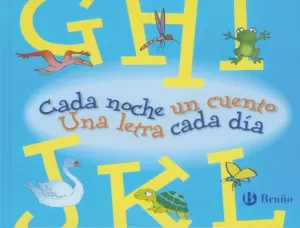 CADA NOCHE UN CUENTO 2 G-L UNA LETRA CADA DIA