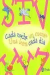 CADA NOCHE UN CUENTO 4 S-Z UNA LETRA CADA DIA