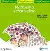 MARCELINO Y MARCELINA (CHIQUICUENTO 15)