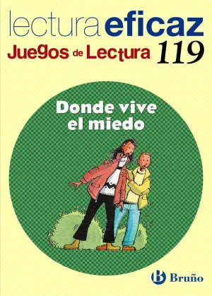 DONDE VIVE EL MIEDO CUADERNO LECTURA EDFICAZ 119