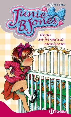 JUNIE B JONES 2 TIENE UN HERMANITO MONISIMO