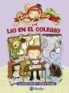 ZAK ZOO 1 Y EL LÍO EN EL COLEGIO