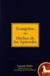 EVANGELIOS - HECHOS DE LOS APOSTOLES - SAG.BIBLIA C.E.E.