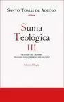 SUMA TEOLÓGICA. III TRATADO DEL HOMBRE ; TRATADO  DEL GOBIERNO DEL
