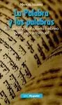 PALABRA Y LAS PALABRAS, LA. PEQUEÑO VOCABULARIO HEBREO PARA