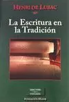 ESCRITURA EN LA TRADICION, LA
