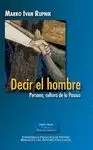 DECIR EL HOMBRE. PERSONA, CULTURA DE LA PASCUA