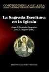 SAGRADA ESCRITURA EN LA IGLESIA, LA