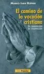 CAMINO DE LA VOCACIÓN CRISTIANA, EL