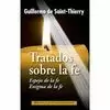 TRATADOS SOBRE LA FE (ESPEJO DE LA FE. ENIGMA DE LA FE)