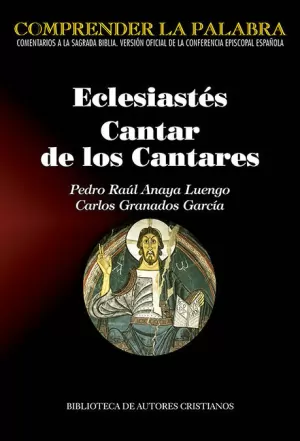 ECLESIÁSTES. CANTAR DE LOS CANTARES