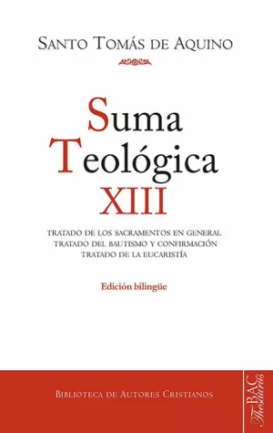 SUMA TEOLÓGICA. XIII