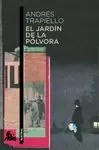 JARDÍN DE LA PÓLVORA, EL