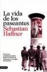 VIDA DE LOS PASEANTES, LA