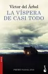 VÍSPERA DE CASI TODO, LA