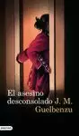 ASESINO DESCONSOLADO, EL