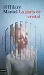 JAULA DE CRISTAL, LA
